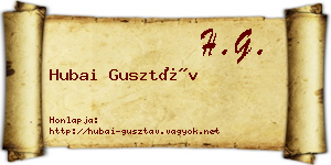 Hubai Gusztáv névjegykártya